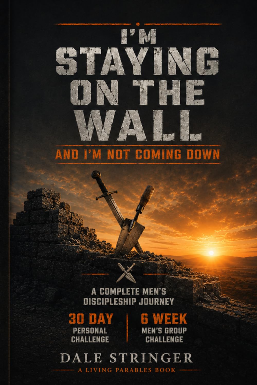 I’m Staying on the Wall men’s challenge book cover