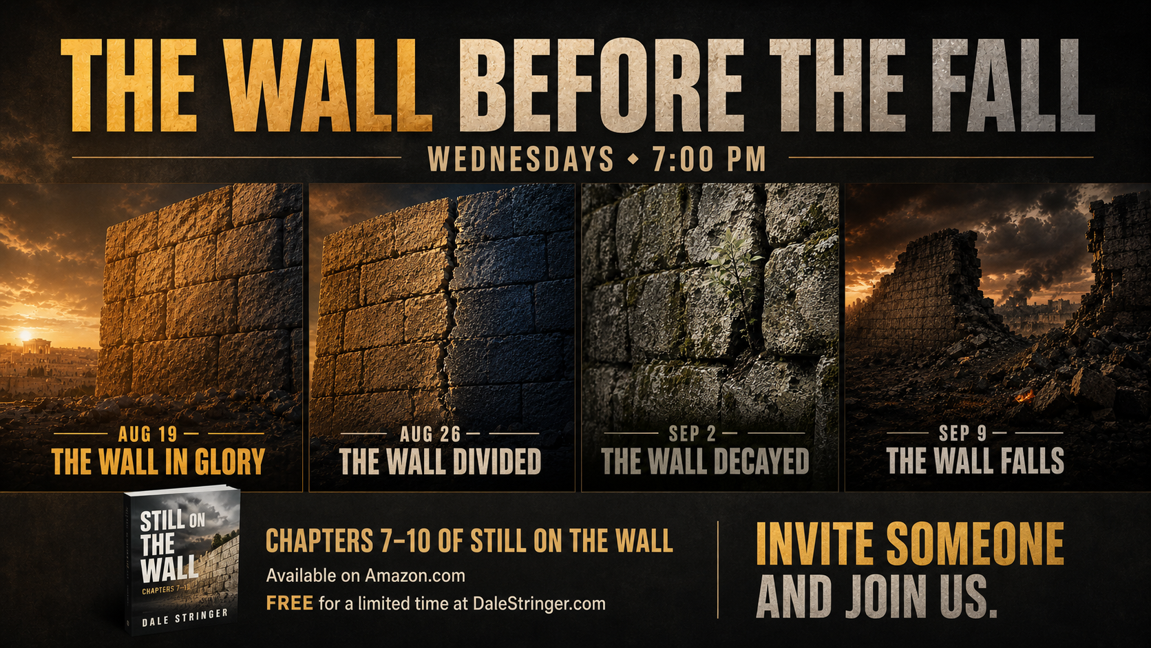 The Wall Before the Fall Wednesday sermon series, August 19 through September 9, 2026